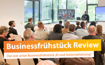 Businessfrühstück KI & Automatisierung (Review)